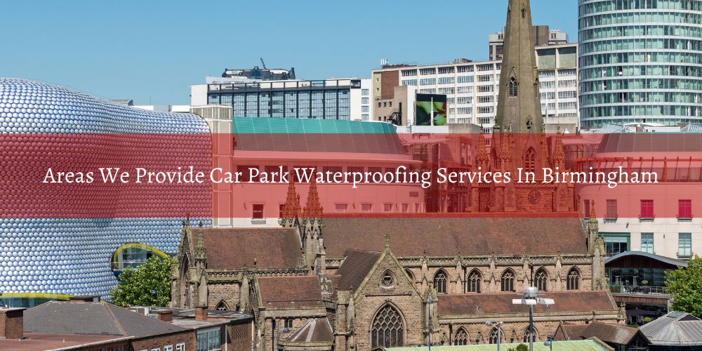 location/car-park-waterproofing-birmingham-locations.jpg