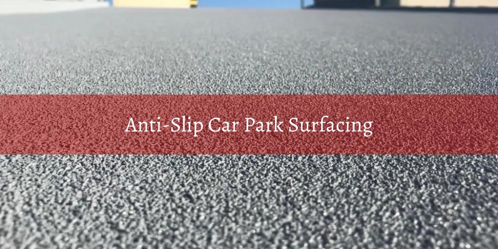 services/anti-slip-car-park-surfacing.jpg