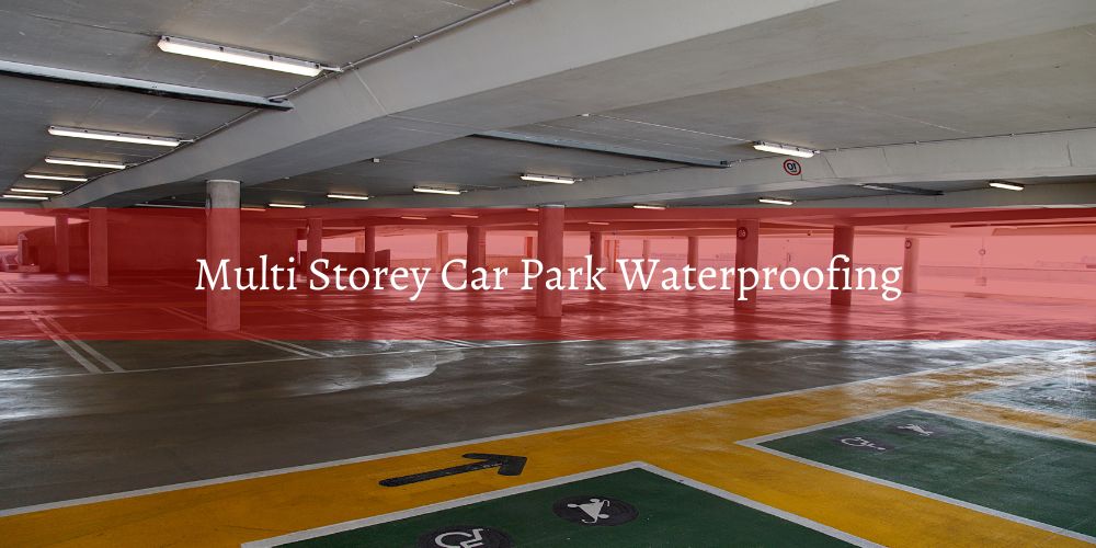 services/multi-storey-car-park-waterproofing.jpg